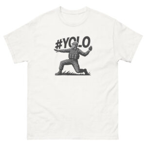 YOLO Soldat T-Shirt