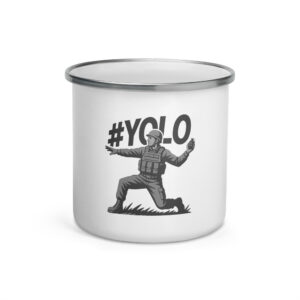 YOLO Tactical – Emaille-Tasse für Abenteurer